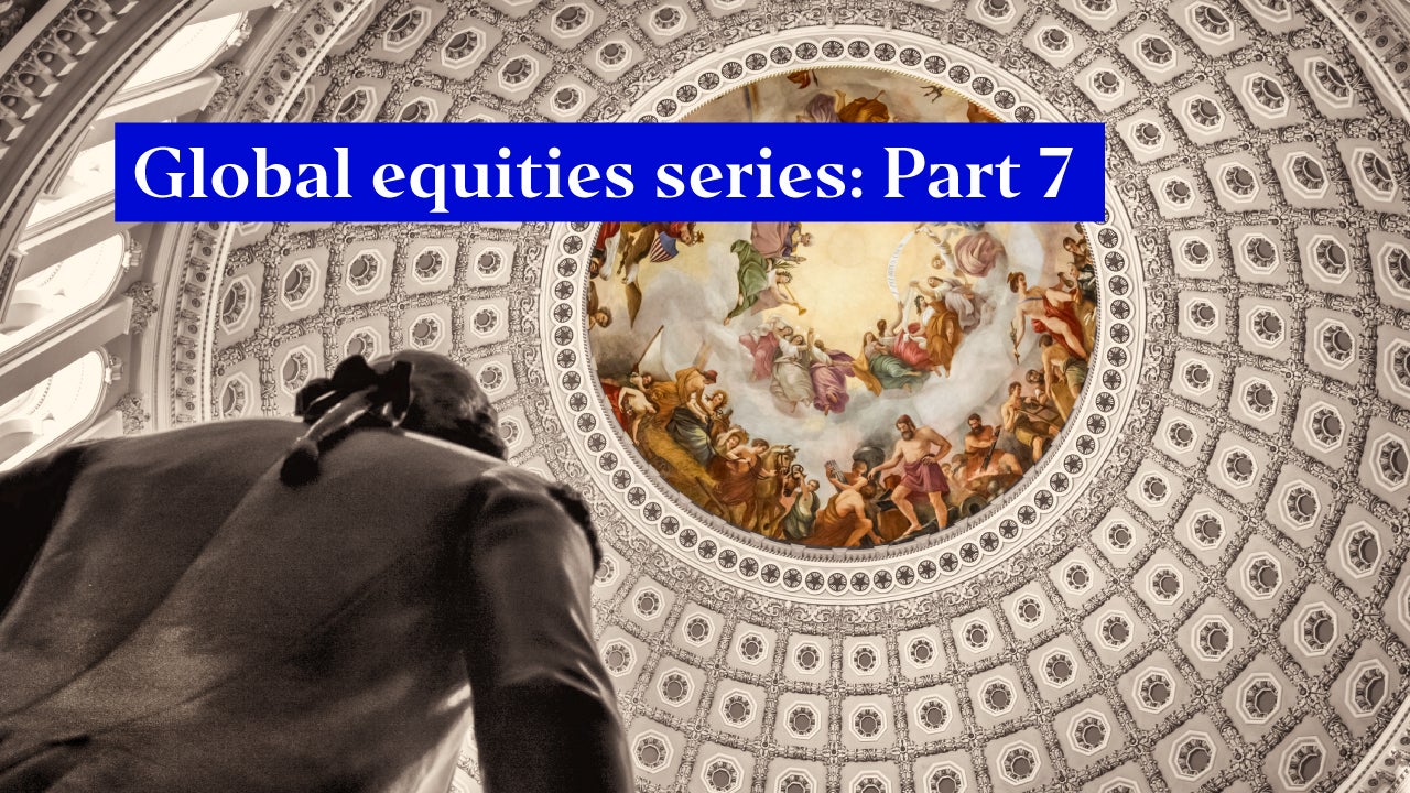 Global equities series: Geopolitics, geoeconomics and balance of power