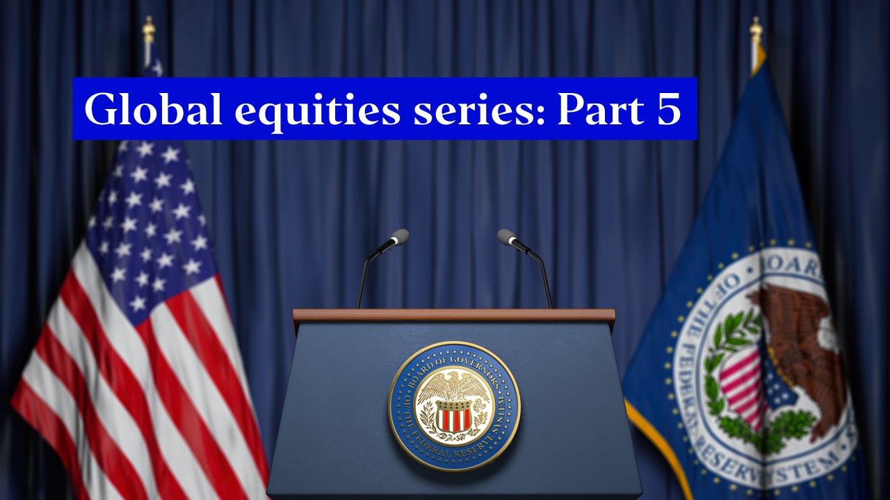 Global equities series: US federal fiscal policy, the debt, and the deficit