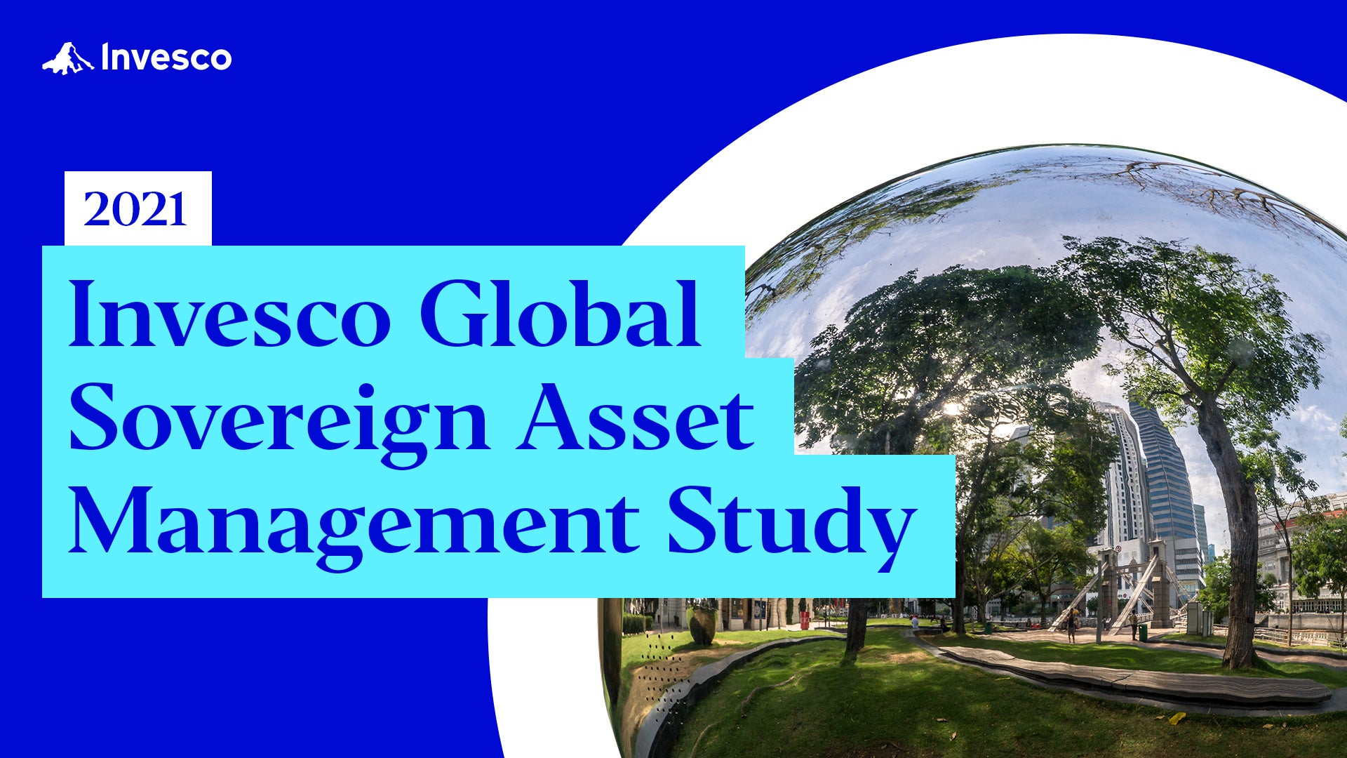 Invesco Global Sovereign Asset Management Study 2021